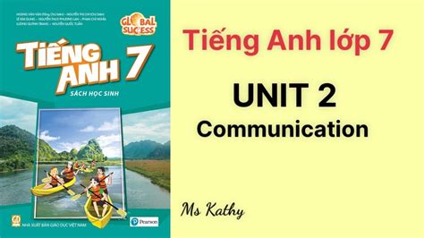 soạn communication unit 1 lớp 8